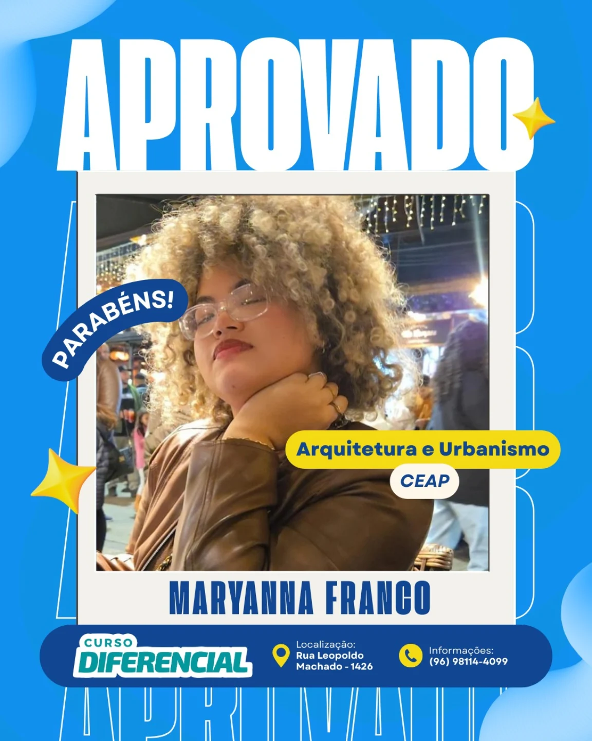 Aluno aprovado do Curso Diferencial