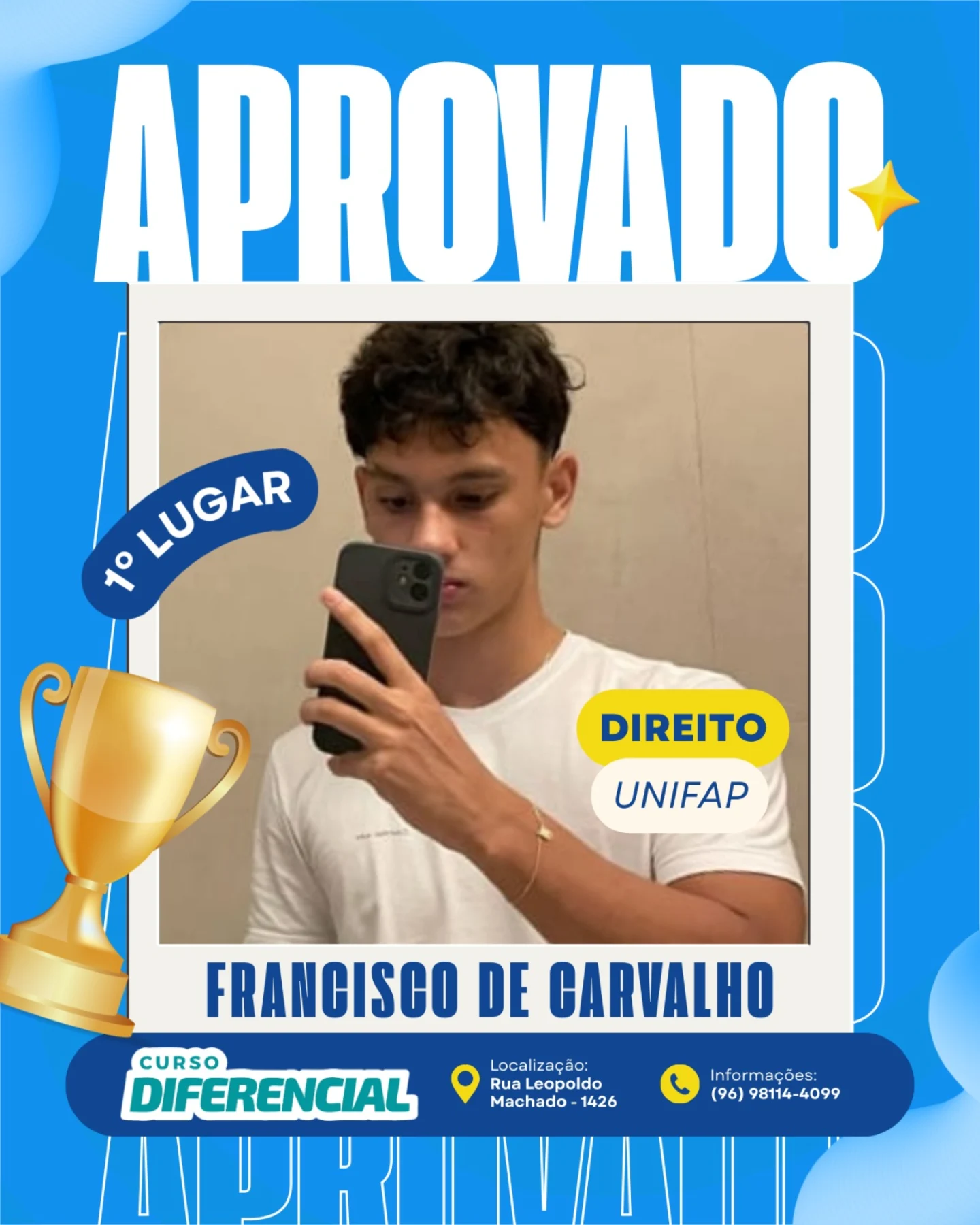 Aluno aprovado do Curso Diferencial