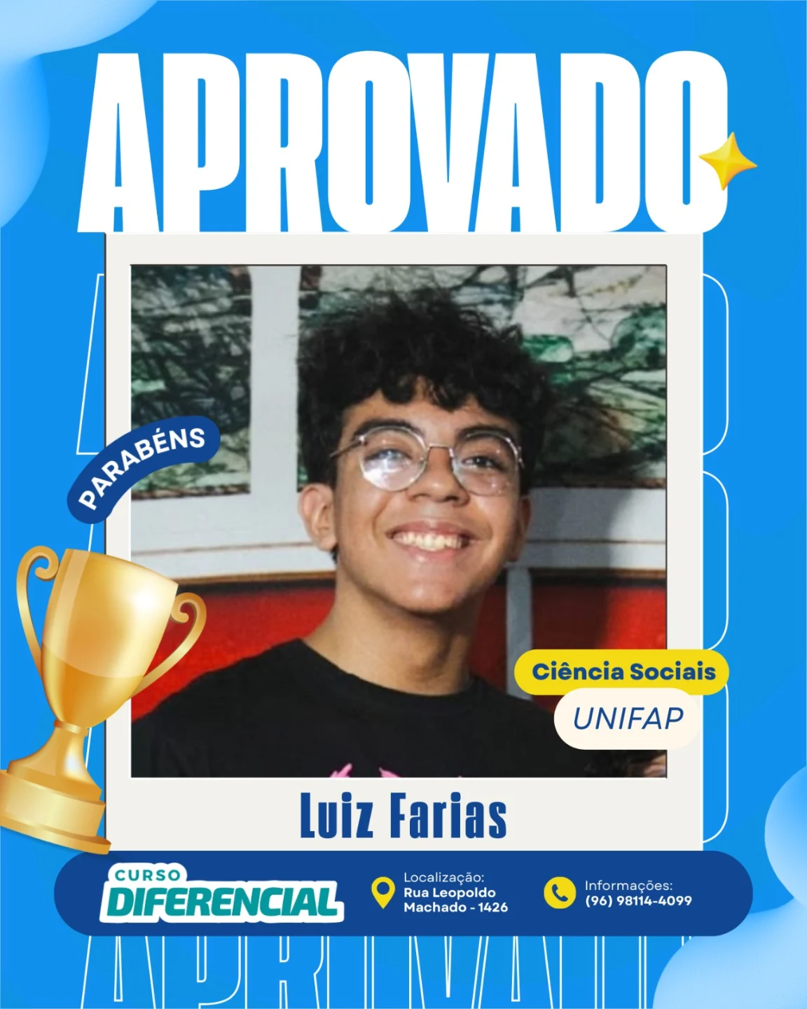 Aluno aprovado do Curso Diferencial