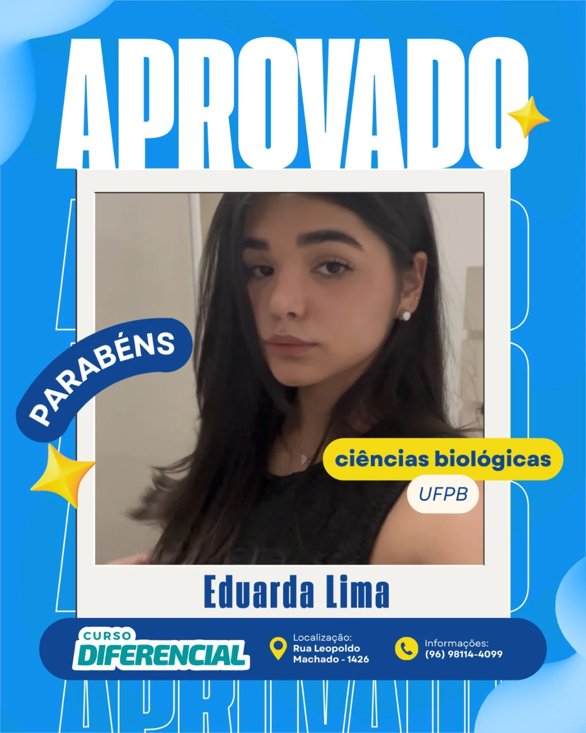 Aluno aprovado do Curso Diferencial