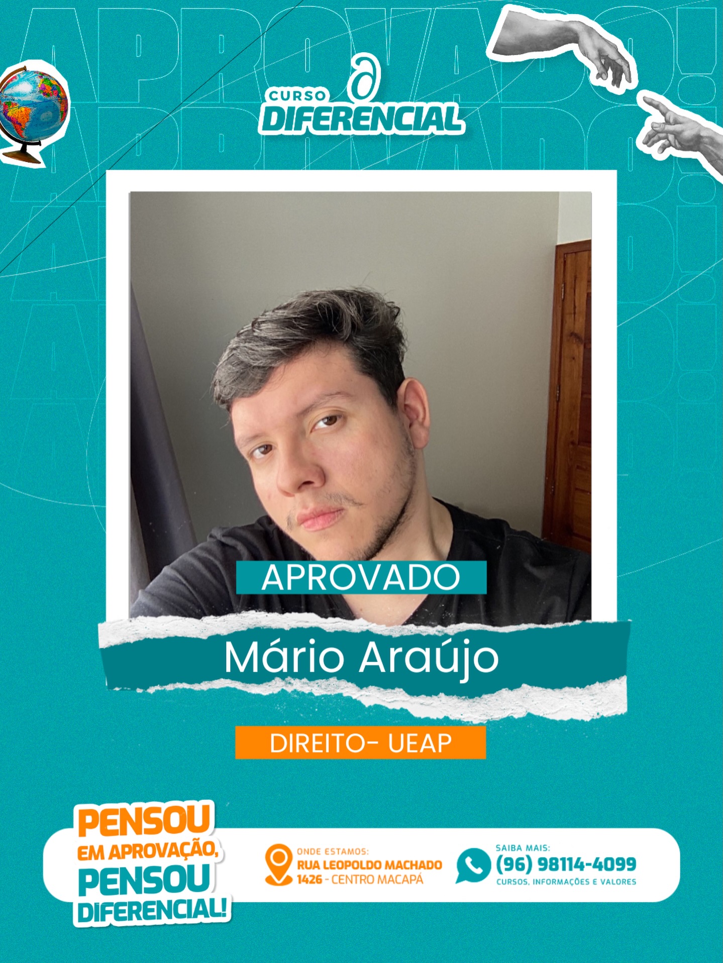 Aluno aprovado do Curso Diferencial